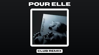 SDM  POUR ELLE Club Remix [upl. by Arjun]