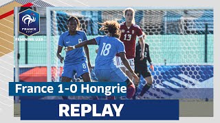 U19F  FranceHongrie 10 en replay [upl. by Brigette]