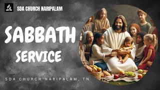 Sabbath Service  SDA Church Naripalam  Pr Edwin Doss  02112024 [upl. by Bierman]