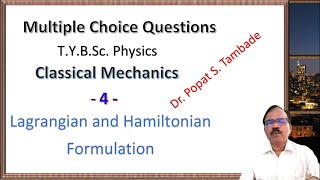 MCQ on Classical Mechanics  Lagrangian and Hamiltonian Formulation  BSc Physics  SPPU [upl. by Worlock]