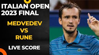 Medvedev vs Rune  Italian Open 2023 Final Live score [upl. by Giza]