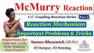 McMurry Reaction McMurry Reaction Mechanism With Problems CSIRNET GATE IITJAM Easy Tricks [upl. by Tuesday205]