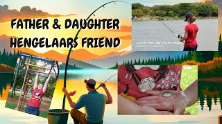 DAUGHTER AND FATHERS DAY OUT AT ROODEPLAAT DAM  HENGELAARSVRIEND 12 [upl. by Airot]