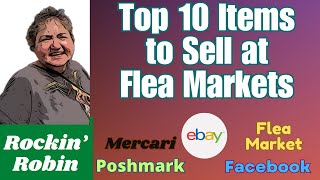 Top 10 Items to sell at Flea Markets in 2024 fleamarket [upl. by Cornwall]