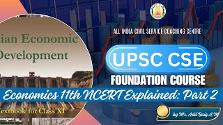 Day  86 Indian Economic Development 11th NCERT Part 2  Class 4 UPSC CSE  by Mr Adil Baig AM [upl. by Ranee]