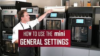 How to use the Convotherm mini combi oven  General settings [upl. by Philo]