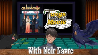 Twigs Missing Movies Episode 14  The Birdcage with noirnavre [upl. by Mercado]