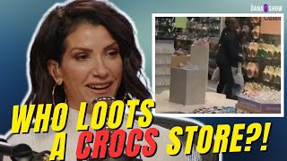 Dana Loesch Reacts To Crooks Stealing 3000 Worth of CROCS At A Myrtle Beach Store  The Dana Show [upl. by Babcock]