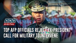 Top AFP officials reject expresident Dutertes call for military to intervene  ANC [upl. by Cousins]