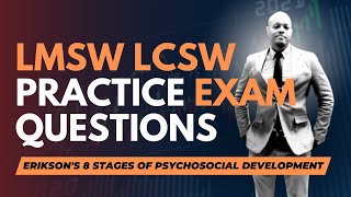 Quick Review of Eriksons 8 Stages of Development  LMSWLCSW Practice Questions [upl. by Accem394]