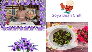 Homemade Soya Bean Chilli RecipeRizwananadaff [upl. by Lillian]