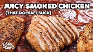 How to Smoke Chicken Breast That Doesnt SUCK [upl. by Akiner629]