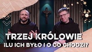 Trzej Królowie  Króli czy mędrców  O co chodzi w tej uroczystości  bEZ sLOGANU 521 [upl. by Cinda]