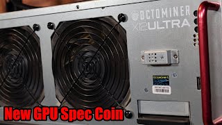 I am GPU Mining A NEW Spec Coin  Lets Check It Out [upl. by Inavihs844]