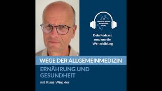 Ernährung und Gesundheit mit Klaus Winckler [upl. by Jaunita]