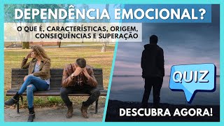 Você Sofre de DEPENDÊNCIA EMOCIONAL Descubra Agora com Este QUIZ [upl. by Yahc]