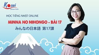 Ngữ pháp N5 Bài 17  Giáo trình Minna no Nihongo [upl. by Iddo51]