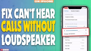 how to fix can’t hear calls without loudspeaker on iPhone 2023  PIN TECH [upl. by Harima]