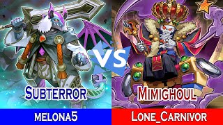 Subterror Mimighoul Vs Mimighoul  melona5 Vs LoneCarnivor  High Rated  Dueling Book [upl. by Politi]