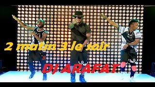 DJ ARAFAT 2 matin 3 le soir  Clip Officiel [upl. by Milka]