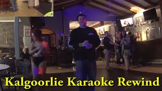 Kalgoorlie Gold Town WA Western Australia Kalgoorliekalgoorlie WA Karaoke Billy Joel [upl. by Lapo]