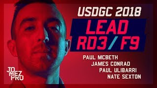 2018 USDGC  LEAD  R3F9  McBeth Conrad Ulibarri Sexton [upl. by Kirred434]