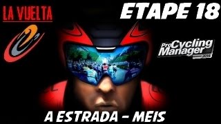 PCM 2014  Vuelta  Etape 18  A Estrada – Meis HD Fr [upl. by Remot]