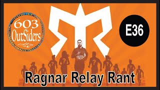 Ragnor Relay Rant ragnor running [upl. by Frazer487]