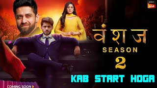 VANSHAJ SEASON 2  KAB AYEGA  NEW PROMO  LATEST UPDATE  SONY SAB [upl. by Akeirahs]