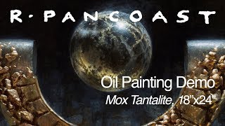 Mox Tantalite MtG card illustration oil on canvas 18quotx24quot [upl. by Surdna]