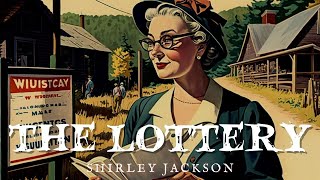 The Lottery by Shirley Jackson audiobook [upl. by Karia419]