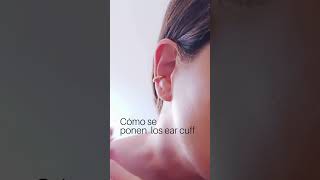 ¿Cómo se ponen los ear cuff [upl. by Lidaa]