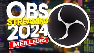 Guide Ultime 2024  Les meilleurs paramètres OBS Studio pour le Stream [upl. by Lahcym]