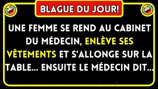 Blague Du Jour 🤣 Une Femme Enlève Ses Vêtements… Blagues Drôles 🤣 [upl. by Ford]