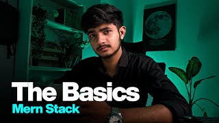 The Basics  MERN Stack Development  HTML CSS JS [upl. by Anelad]