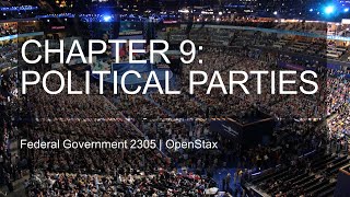 Chapter 09 Political Parties [upl. by Arema]