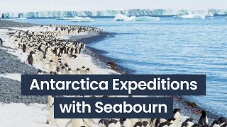 Antarctica  Insights from Seabourns Expedition Expert [upl. by Yelkcub675]