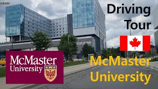 Driving Campus Tour of McMaster University Hamiton Ontario Canada students Université étudiant [upl. by Rosetta]