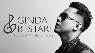 Ginda Bestari  Beauty of The Broken Heart Official Audio [upl. by Noiram705]