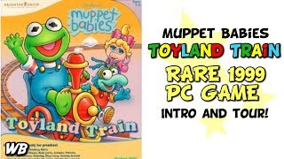 Muppet Babies Toyland Train RARE PC Game 1999 Intro and Tour [upl. by Watanabe]