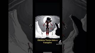 elektra gets turned into a vampire marvel spookyseason horrorshorts marvelshorts daredevil [upl. by Lulu]