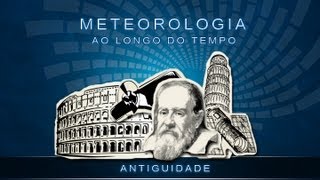 Meteorologia ao longo do tempo  Parte 1 [upl. by Atined]