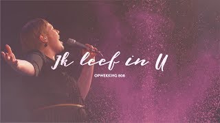 Opwekking 808  Ik leef in U  CD42  live video [upl. by Ignacia870]