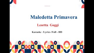 Loretta Goggi Maledetta primavera Karaoke [upl. by Zucker]