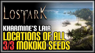 Kharmine’s Lair All Mokoko Seeds Lost Ark [upl. by Ardiek]