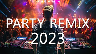 DJ DISCO REMIX 2023  Mashups amp Remixes of Popular Songs 2023  DJ Club Music Songs Remix Mix 2023 [upl. by Brandenburg768]