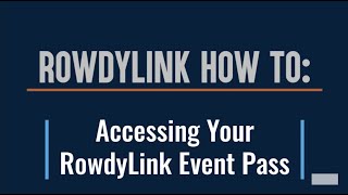 RowdyLink Event Pass [upl. by Aeiram]