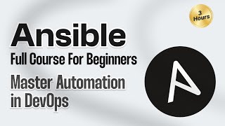 Ansible Full Course for Beginners  Master Automation in DevOps  Ansible Tutorial [upl. by Oyek]