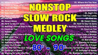 Best Slow Rock Love Songs Medley✨Nonstop Slow Rock Nonstop 80s 90s🎁Scorpions Bon Jovi Nirvana [upl. by Auqinehs]