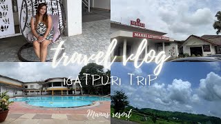 Manas Lifestyle Resort  Igatpuri  monsoon trip  part 1 ☔️ [upl. by Damick435]